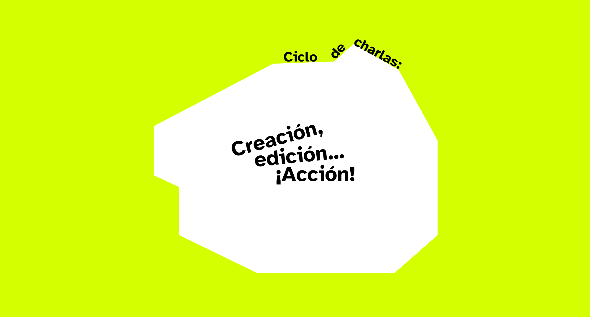 Creación, edición… ¡Acción!